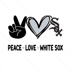 peace love white sox svg, sport svg, chicago white sox, white sox svg, white sox baseball, chicago baseball, baseball sv