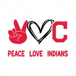 peace love indians svg, sport svg, cleveland indians, indians svg, indians baseball, cleveland baseball, baseball svg, i