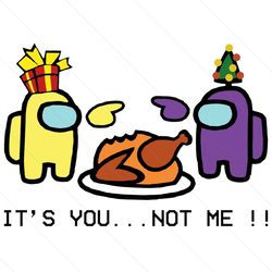 its you not me among us svg, christmas svg, xmas svg, christmas 2020, merry christmas, christmas among us, among us, amo