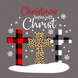 christmas begin with christ svg, christmas svg, xmas svg, merry christmas, christmas gift, christ svg, christian svg, cr