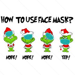 how to use face mask baby grinch svg, christmas svg, xmas svg, merry christmas, christmas gift, grinch svg, baby grinch,