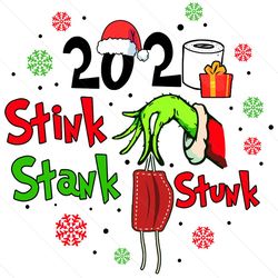 2020 stink stank stunk, christmas svg, grinch svg, grinch with red face mask,santa hat, grinch 2020, christmas quarantin