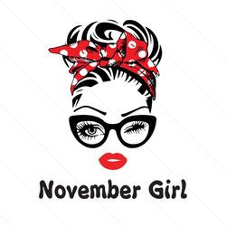 november girl wink eye svg, birthday svg, november girl svg, november birthday, november svg, birthday girl svg, april w