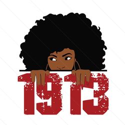 black girl 1913 svg, trending svg, black girl svg, black girl beauty, black girl magic svg, black women svg, melanin svg