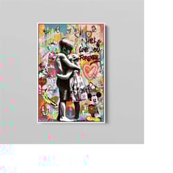 banksy i will love you forever banksy inspired artwork graffiti wall art street art canvas pop art wall art