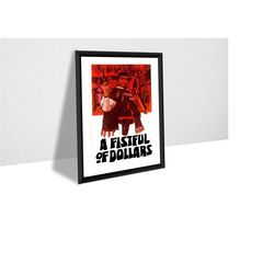 a fistful of dollars clint eastwood movie poster canvas print, wall art, wall decor, canvas print, room decor, home deco