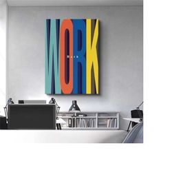 work hard motivational quote poster canvas wall art, home or office decor, modern inspirational successful entrepreneur