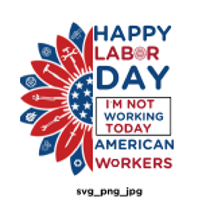 Happy Labor Day American Workers Labor Day Design  Png Workers Day Png  Instant Download  Happy Labor Day 1