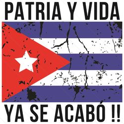 patria y vida cuba svg, trending svg, cuba svg, cuba gifts svg, patria svg, vida svg, cuba love svg, cuba flag svg, flag