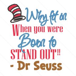 why fit on cat in the hat svg, dr seuss svg, cat in the hat svg, dr seuss quotes svg, best saying, dr seuss gifts, dr se