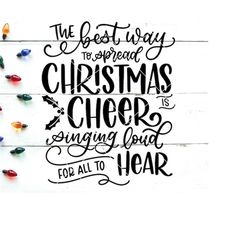 the best way to spread christmas cheer svg png dxf | elf cut file | buddy the elf svg png dxf | christmas svg | christma