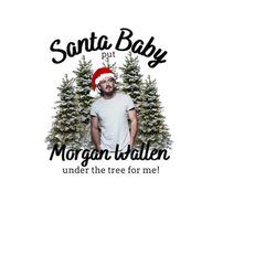 santa baby instant download,christmas svg,western png,christmas png,country music, digital file,christmas,morgan wallen,