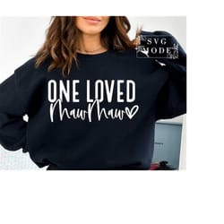 one loved mawmaw svg png, mother&39s day shirt svg, mawmaw shirt svg, best mawmaw svg, mawmaw life svg, mawmaw valentine