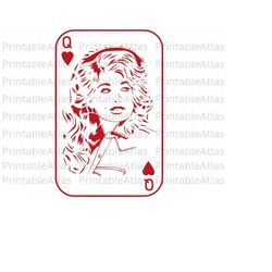 Dollyy queen of heart deck svg, Dollyy svg, 80s music svg, Pop music Svg, Dolley png, Dollyy country music png svg, Doll
