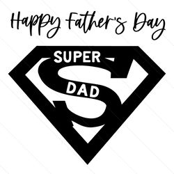 happy fathers day super dad svg, fathers day svg, happy fathers day, super dad svg, dad svg, father svg, super father sv