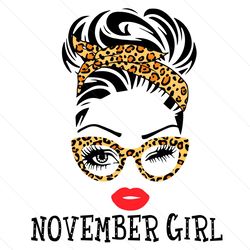 november girl svg, birthday svg, birthday girl svg, girl svg, born in november, november svg, girl birthday svg, white g