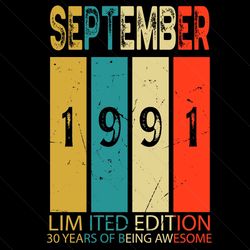 september 1991 limited edition 30 years of being awesome svg