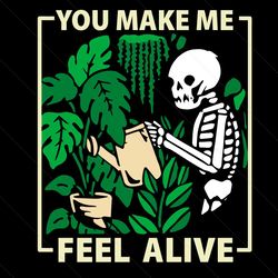 you make me feel alive skeleton svg