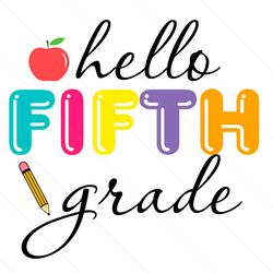hello fifth grade svg