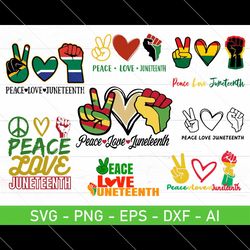 Peace Love Juneteenth svg, eps, dxf, ai, png, Files For Cricut