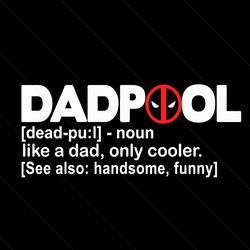 deadpool fathers day definition svg, fathers day svg