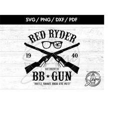 Red Ryder Svg, Png. Dxf, Pdf Files | Christmas Svg | A Christmas Story Svg | Classic Movie Svg | Holiday Svg | You&39ll