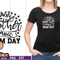 just another manic mom-day svg design 11
