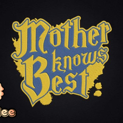 mother knows best gift for mom design 84