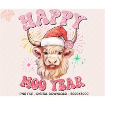Happy Moo Year Png, Highland Cow PNG, 2024 png, Howdy 2024 png, New Year Png, Happy New Year svg, Retro png, 2024 sublim