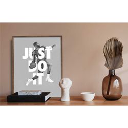 just do it poster - "life's short just