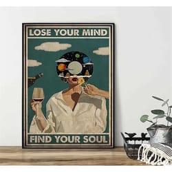 lose your mind find your soul vintage print,