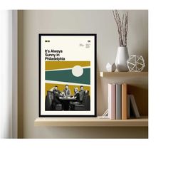 it's always sunny in philadelphia movie poster, minimalist art, vintage poster, modern art, custom poster, high quality,