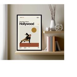 once upon a time in hollywood movie, once upon a time in hollywood poster, vintage poster, retro poster, minimalist art,
