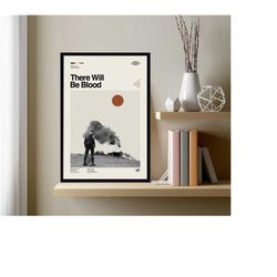 there will be blood, paul thomas anderson, movie poster, minimalist movie poster, vintage poster, retro print, classic m