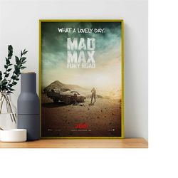 mad max: fury road, george miller, 2015 - high quality vintage movie poster, premium semi-glossy paper