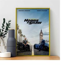 fast furious presents: hobbs & shaw movie poster 2023 film/room decor wall art/poster gift/canvas prints