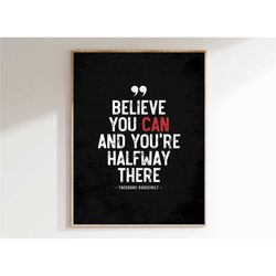 motivational quote poster | believe you can |