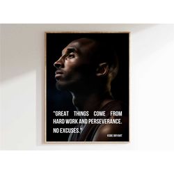 kobe bryant inspirational quote "hard work and perseverance",