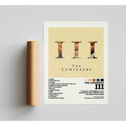 the lumineers posters / iii poster, the lumineers