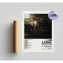 logic posters / college park poster, tracklist poster,
