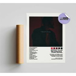 bryson tiller posters / trapsoul poster, tracklist album
