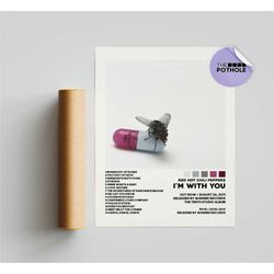 red hot chili peppers posters / i'm with
