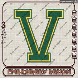 Vermont Catamounts V Word Logo Emb design, NCAA Vermont Catamounts Team embroidery, NCAA Team Embroidery File