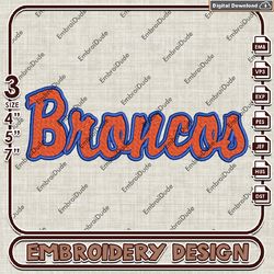 Boise State Broncos Wriitng Logo Emb design, NCAA Boise State Broncos Team embroidery, NCAA Team Embroidery File
