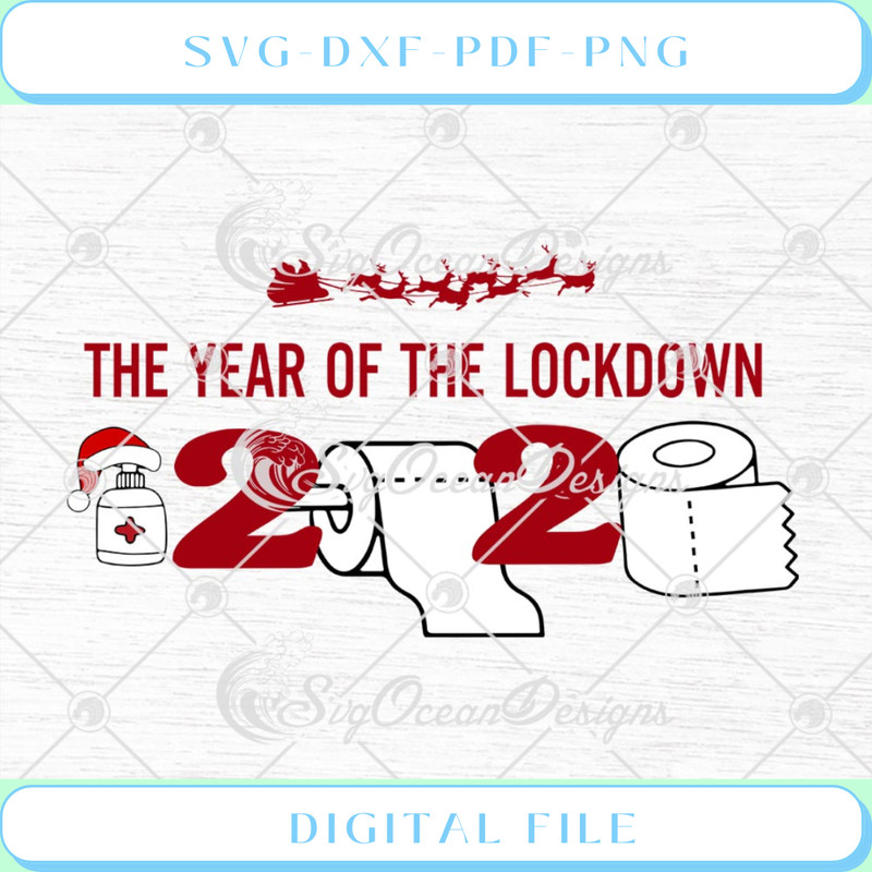 2020 Toilet Paper The Year Of The Lockdown Christmas Funny Xmas Covid - Svgtrendingshop.jpg