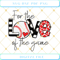 Baseball SVG Baseball Mom SVG, For the Love Of The Game SVG.jpg