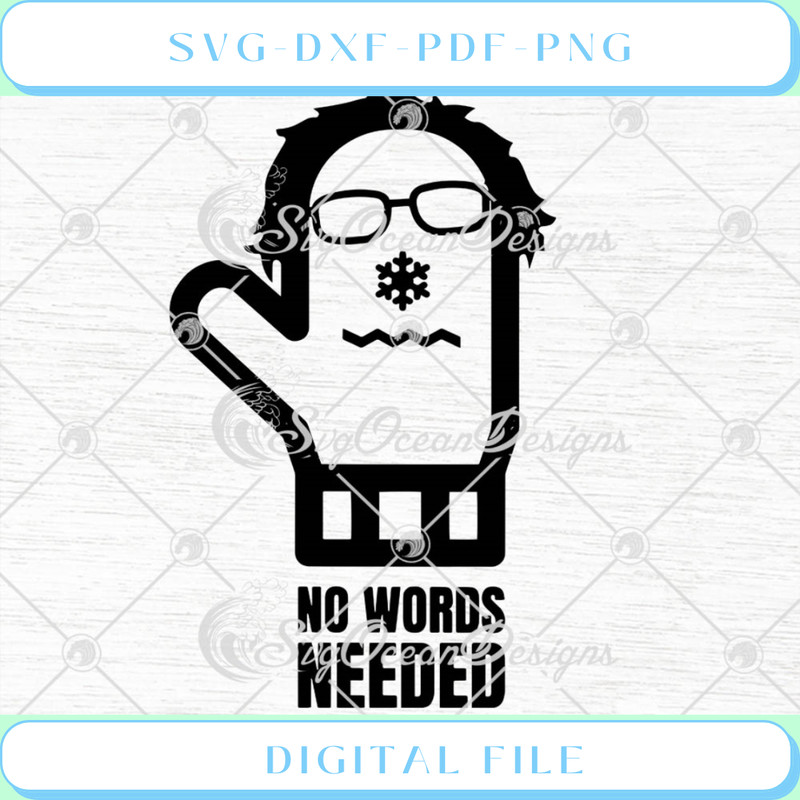 Bernie Sanders Mittens Gloves No Words Needed SVG PNG EPS DXF Cricut C.jpg