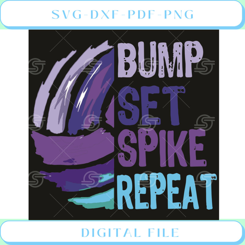 Bump set spike repeat svg Bump set spike repeat shirt.jpg