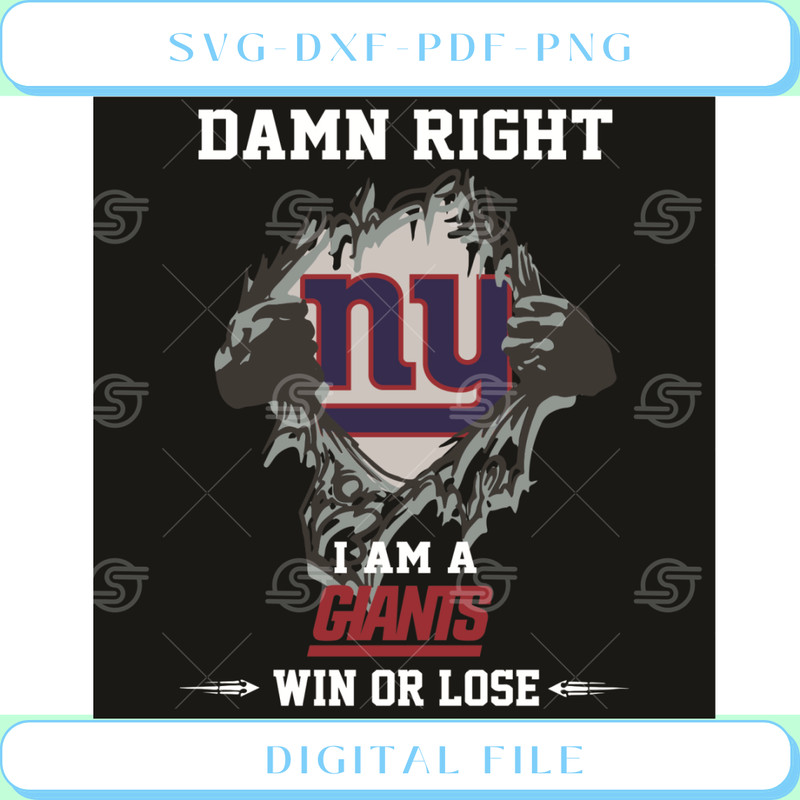 Damn Right I Am A Giants Win Or Lose Svg Sport Svg.jpg