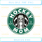 Hockey Mom SVG Hockey SVG, Mom SVG, Starbucks SVG - Svgtrendingshop.jpg